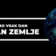 Naj bo vsak dan dan Zemlje!